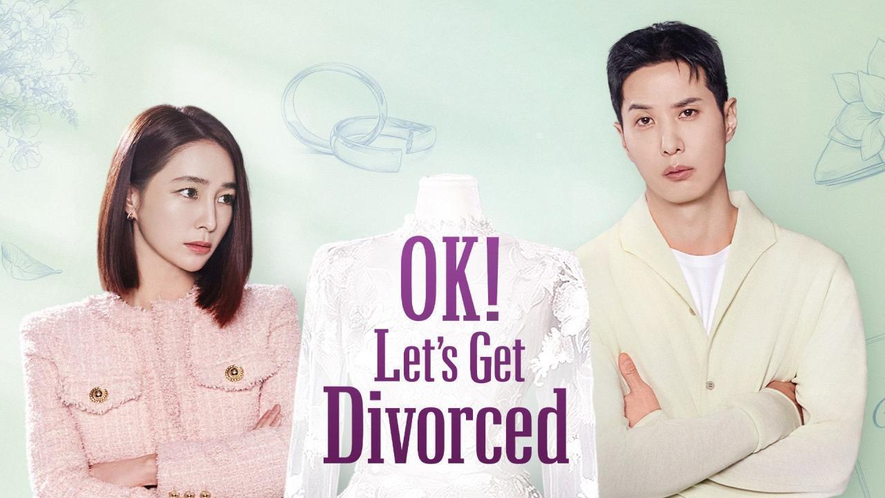 مسلسل OK Let’s Get Divorced الحلقة 10 العاشرة مترجمة
